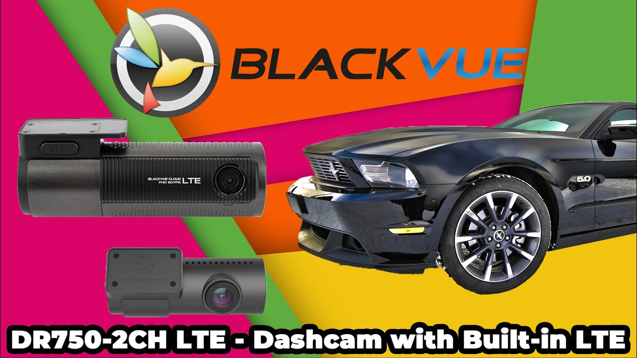BlackVue DR750-2CH LTE Cloud Dash Cam – Unboxing & Review