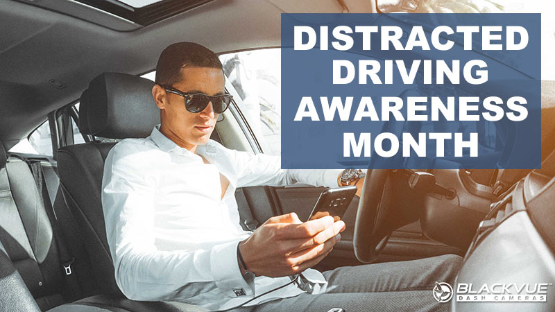 Distracted Driving Awareness Month – Accidents #CaughtOnBlackVue Caused By Distracted Driving