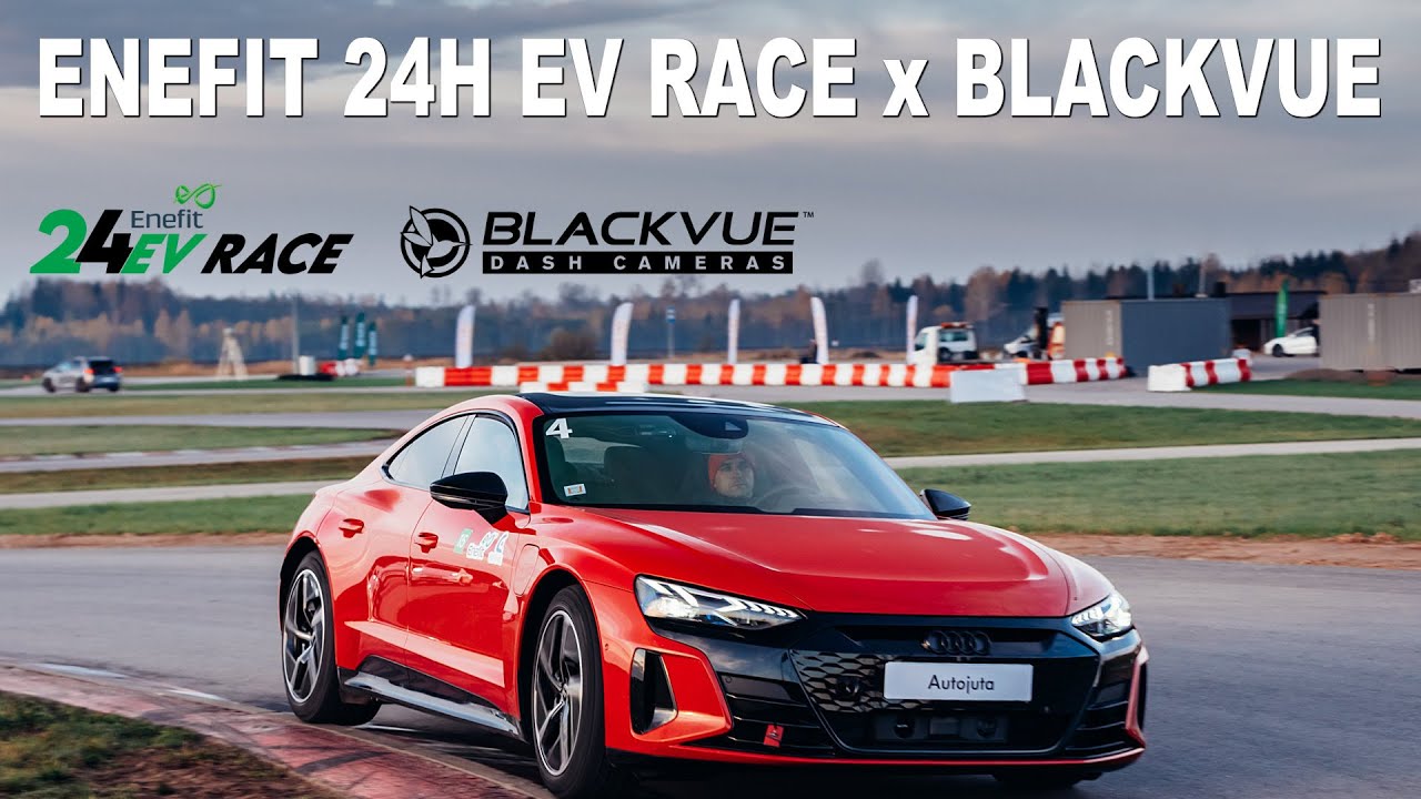 ENEFIT 24H EV Race X BlackVue Dash Cameras Recap Video