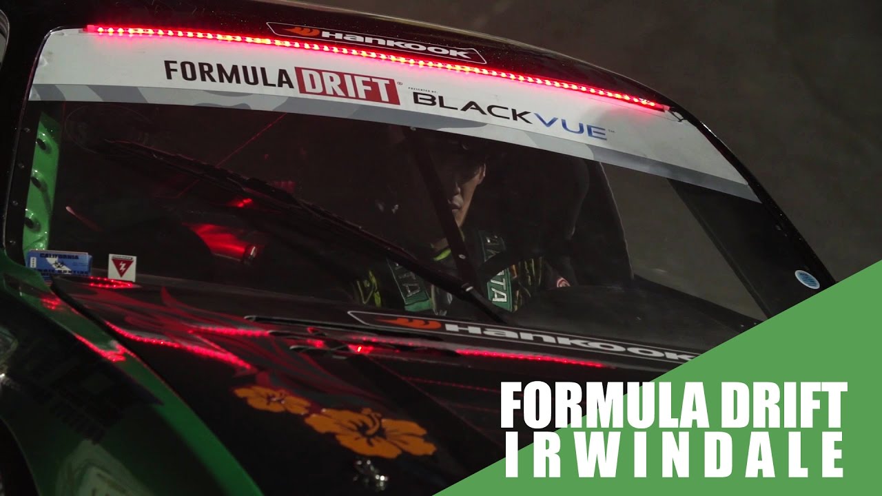A Look Back On Formula Drift Irwindale Presented by BlackVue Dash Cameras